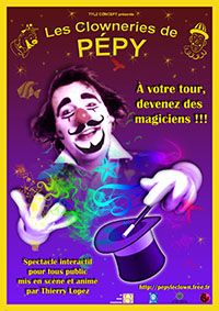 Les clowneries de PépyMagie. Du 12 au 29 octobre 2013 à Nice. Alpes-Maritimes.  15H00